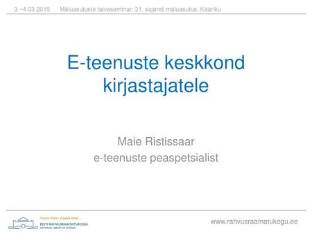 E-teenuste keskkond kirjastajatele