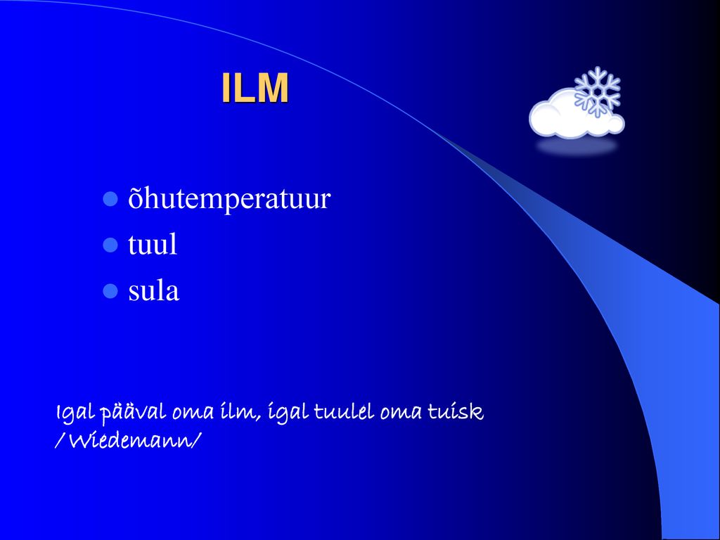 ILM õhutemperatuur tuul sula