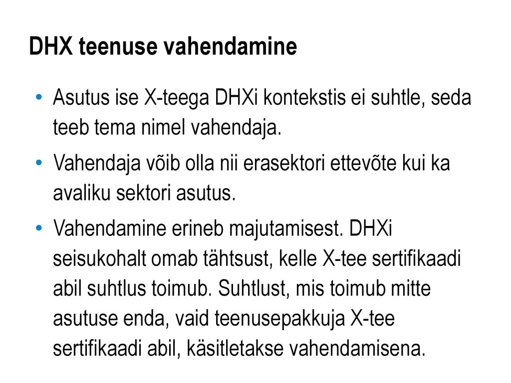 DHX teenuse vahendamine
