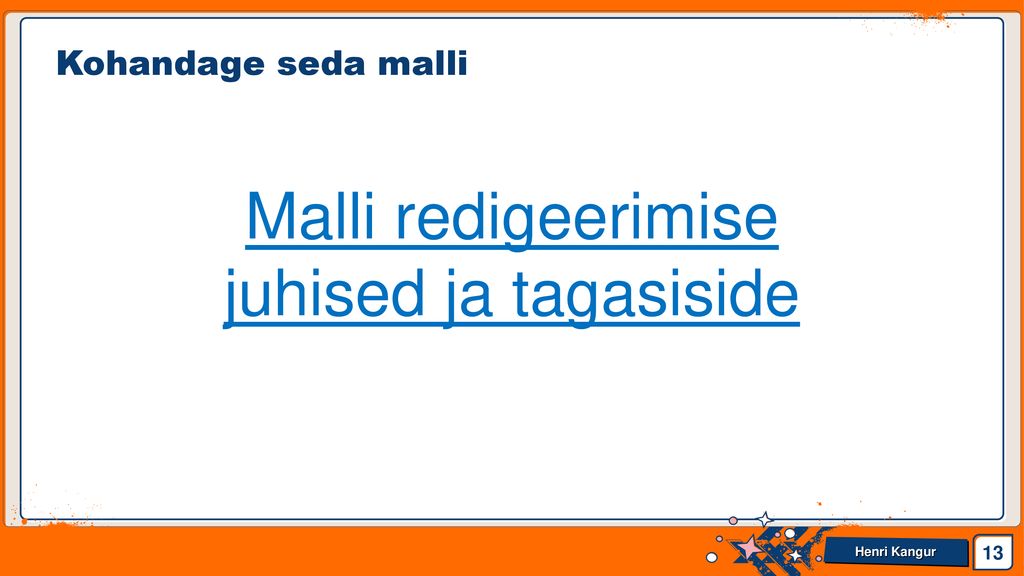 Malli redigeerimise juhised ja tagasiside
