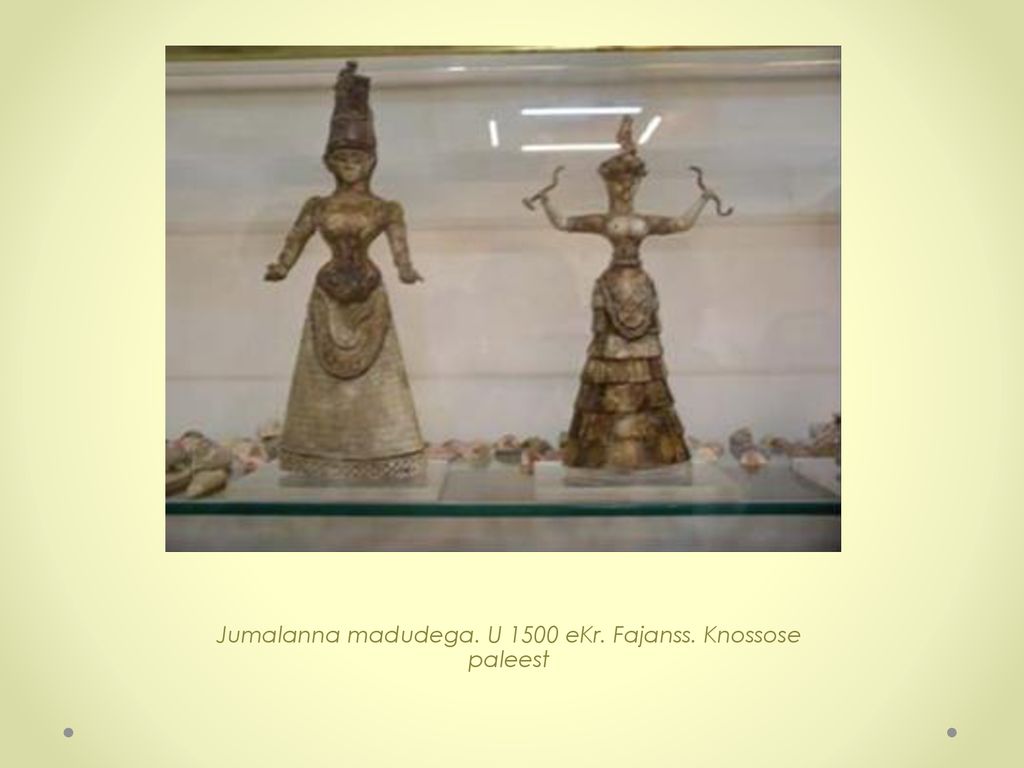 Jumalanna madudega. U 1500 eKr. Fajanss. Knossose paleest