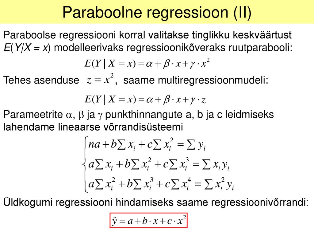 Paraboolne regressioon (II)