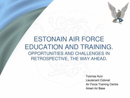 ESTONAIN AIR FORCE EDUCATION AND TRAINING