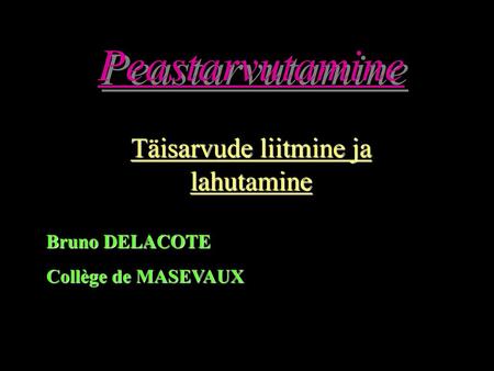 Täisarvude liitmine ja lahutamine