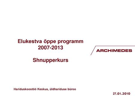 Elukestva õppe programm Shnupperkurs