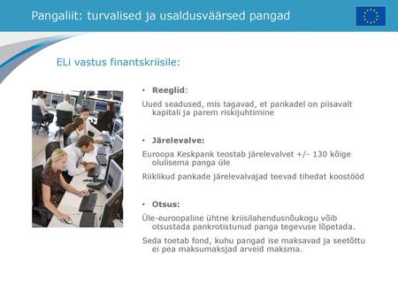 Pangaliit: turvalised ja usaldusväärsed pangad