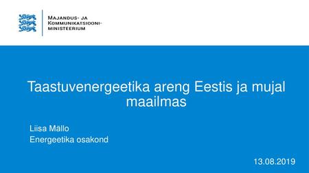 Taastuvenergeetika areng Eestis ja mujal maailmas