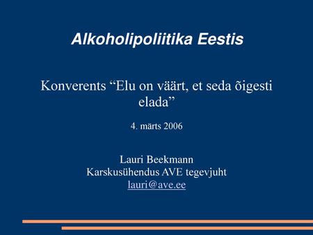 Alkoholipoliitika Eestis