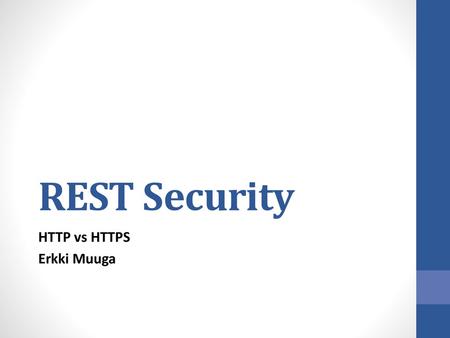 HTTP vs HTTPS Erkki Muuga