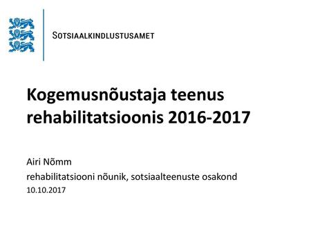 Kogemusnõustaja teenus rehabilitatsioonis