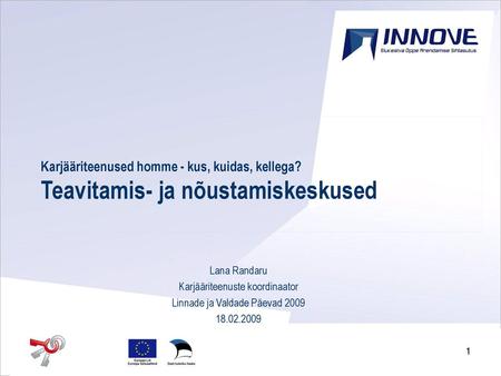 Teavitamis- ja nõustamiskeskused