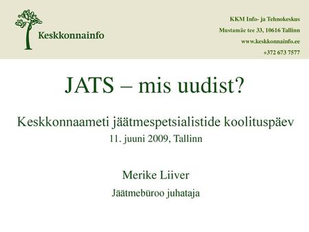 Keskkonnaameti jäätmespetsialistide koolituspäev