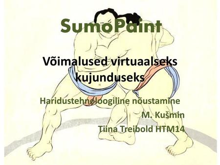 Võimalused virtuaalseks kujunduseks