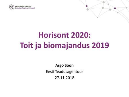 Horisont 2020: Toit ja biomajandus 2019