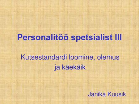 Personalitöö spetsialist III