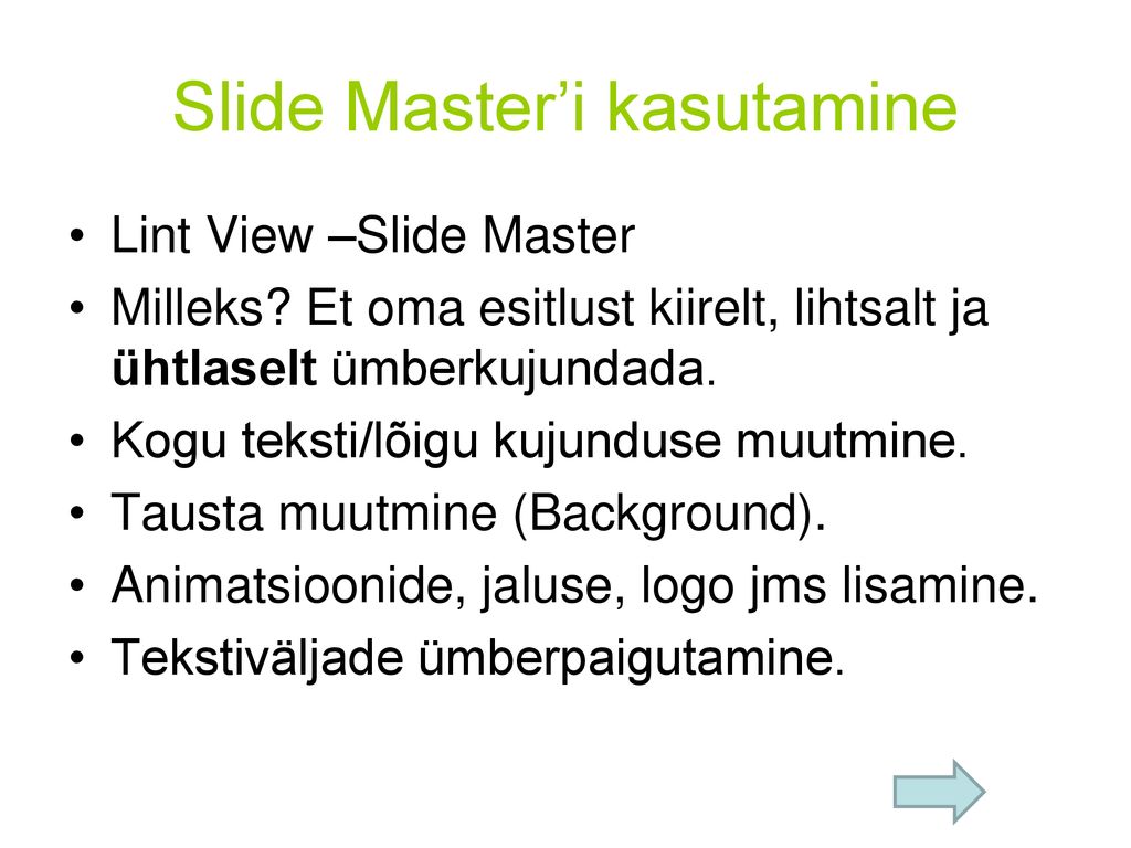 Slide Master’i kasutamine