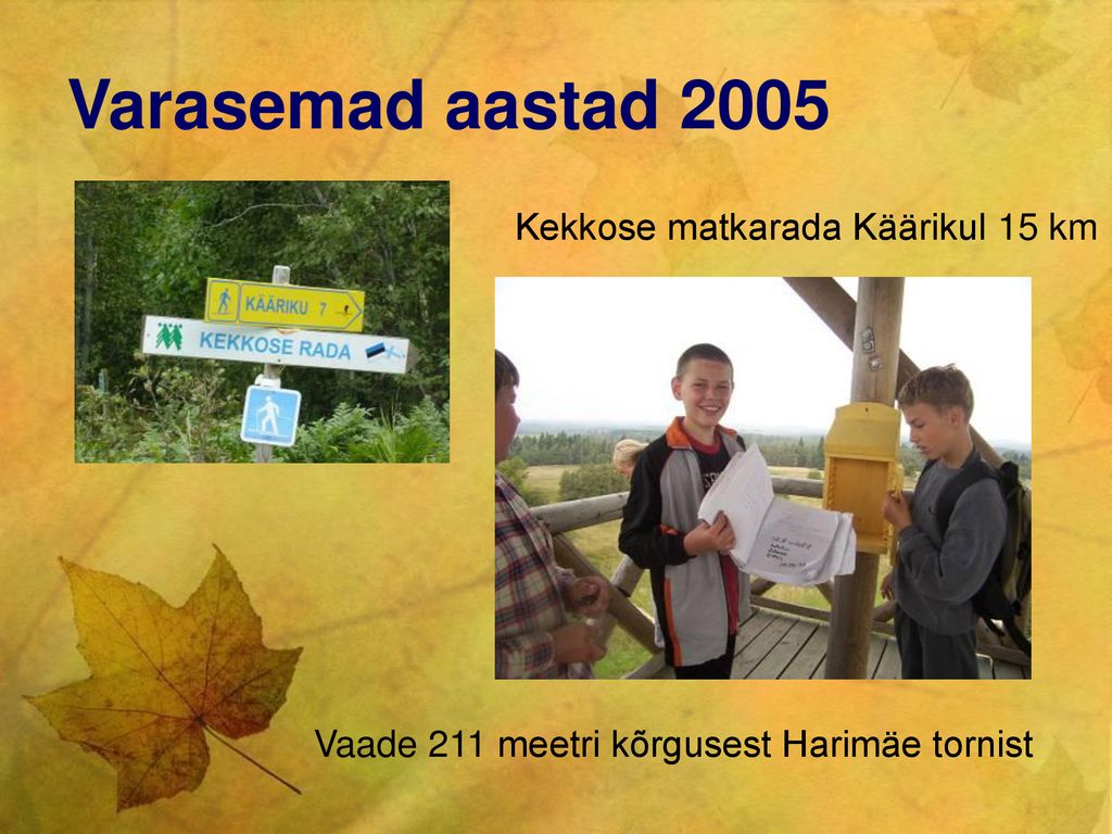 Varasemad aastad 2005 Kekkose matkarada Käärikul 15 km