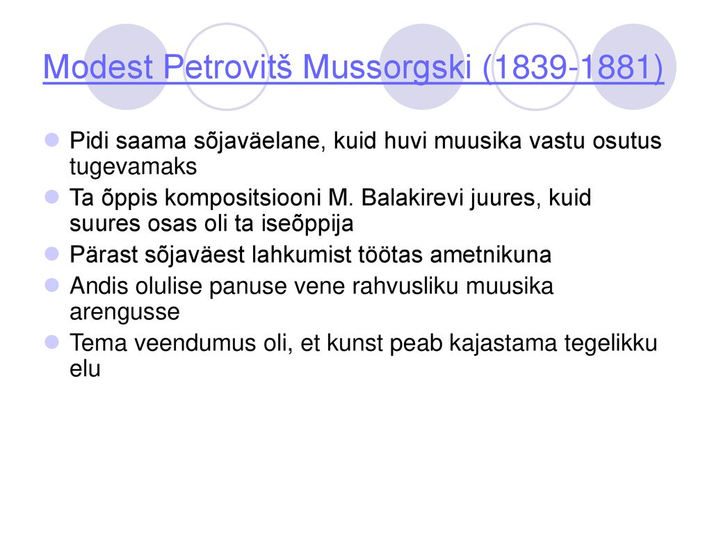 Modest Petrovitš Mussorgski ( )