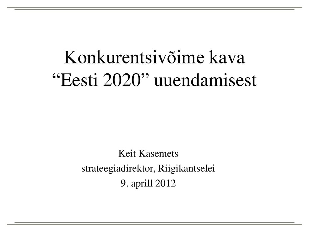 Konkurentsivõime kava Eesti 2020 uuendamisest