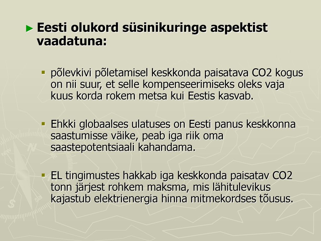 Eesti olukord süsinikuringe aspektist vaadatuna: