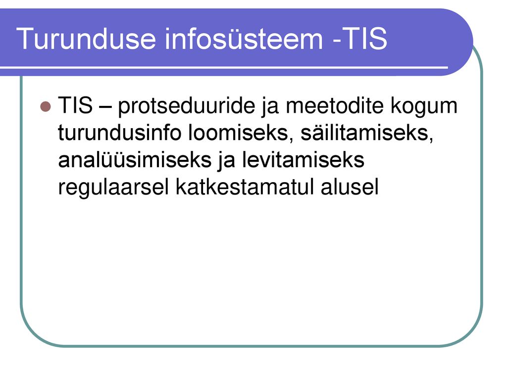 Turunduse infosüsteem -TIS