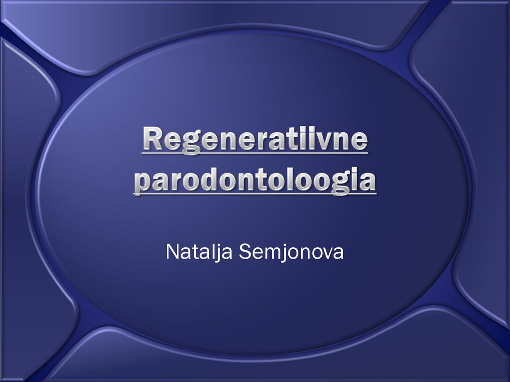 Regeneratiivne parodontoloogia