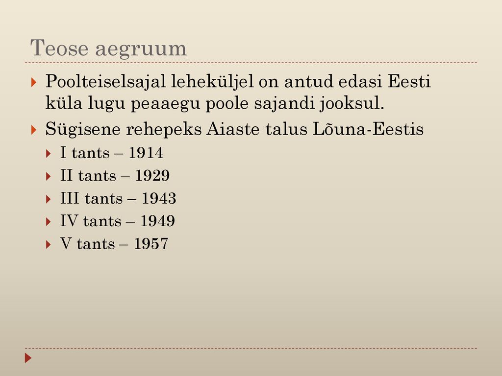 Teose aegruum Poolteiselsajal leheküljel on antud edasi Eesti küla lugu peaaegu poole sajandi jooksul.