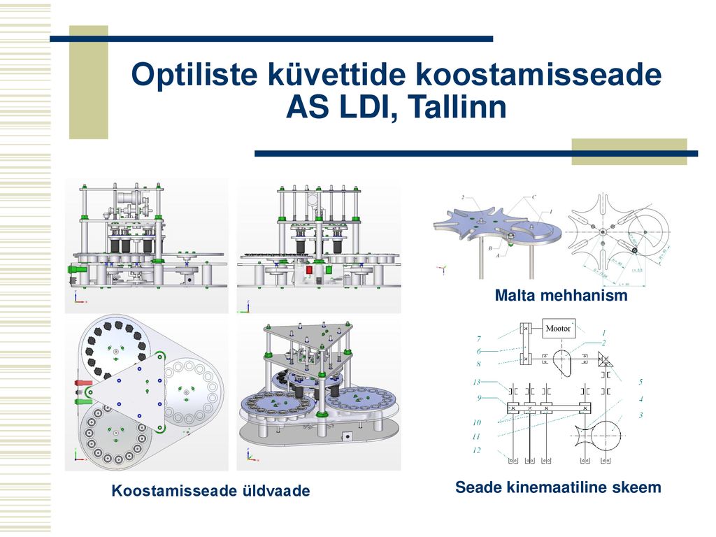 Optiliste küvettide koostamisseade AS LDI, Tallinn