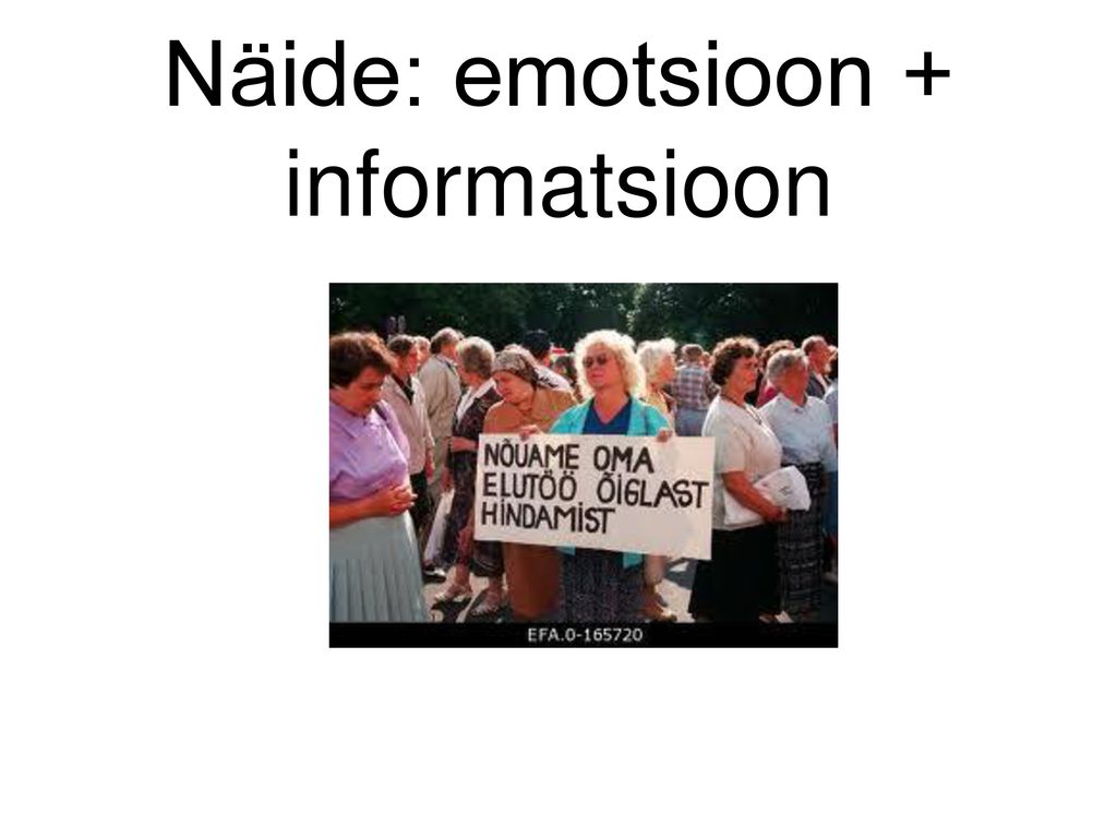 Näide: emotsioon + informatsioon