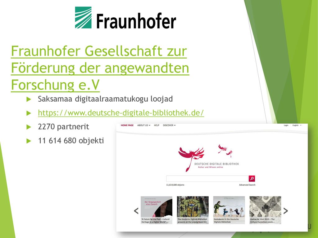 Fraunhofer Gesellschaft zur Förderung der angewandten Forschung e.V