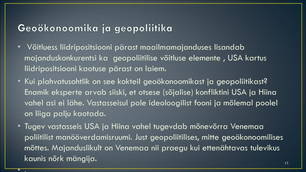 Geoökonoomika ja geopoliitika