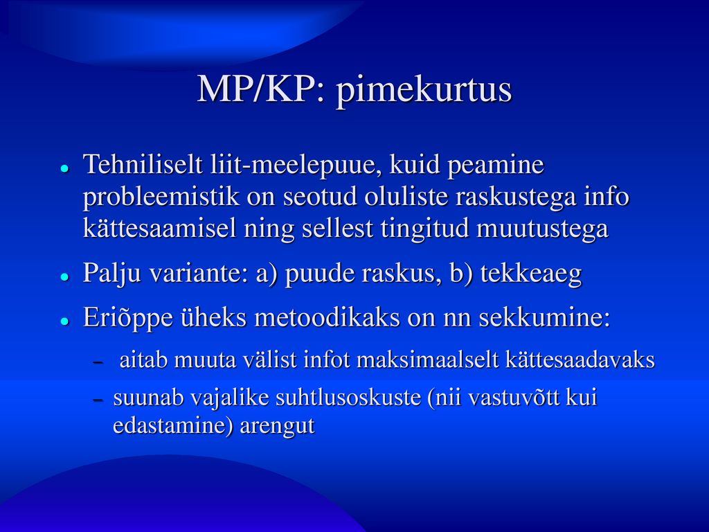 MP/KP: pimekurtus