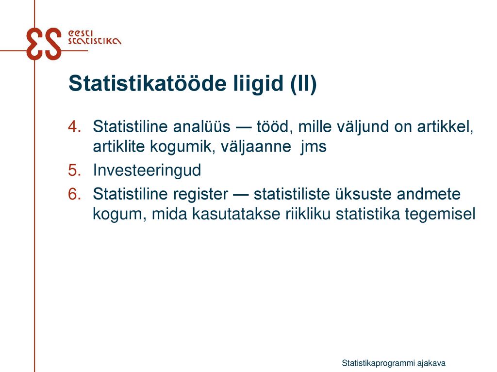 Statistikatööde liigid (II)