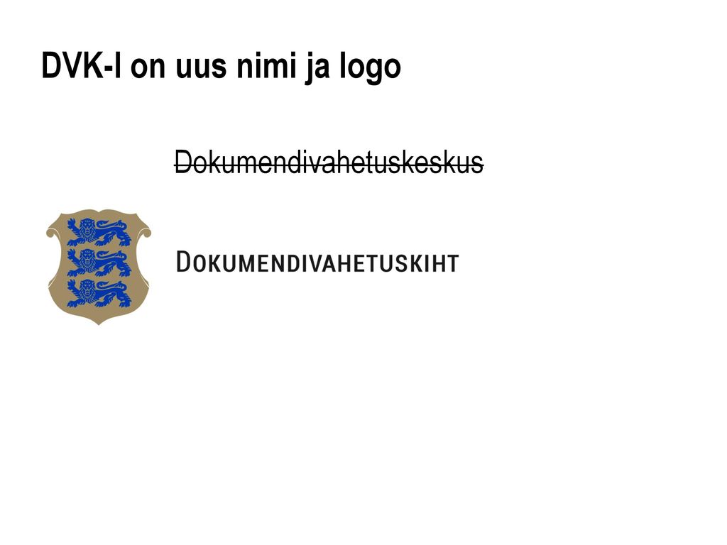 DVK-l on uus nimi ja logo