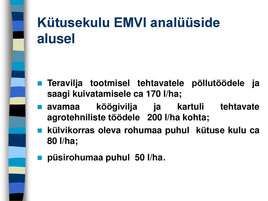 Kütusekulu EMVI analüüside alusel
