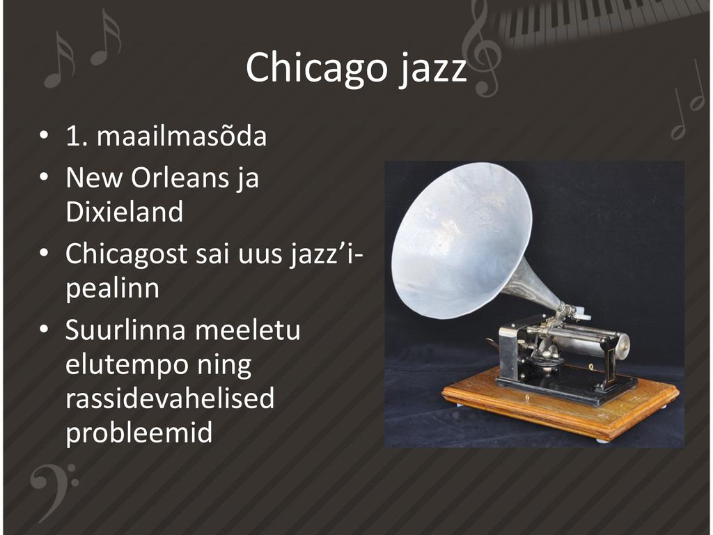 Chicago jazz 1. maailmasõda New Orleans ja Dixieland