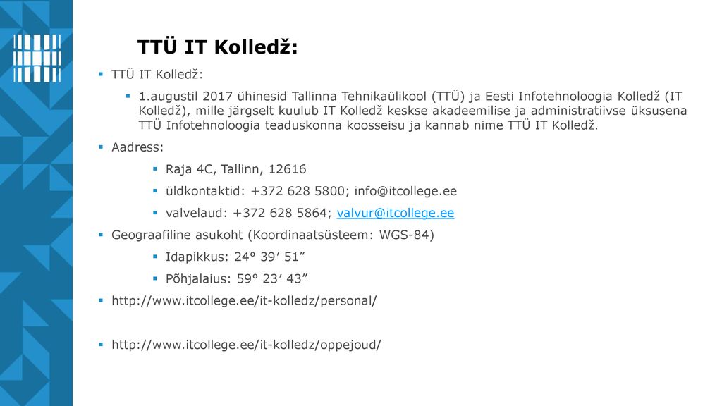 TTÜ IT Kolledž: TTÜ IT Kolledž: