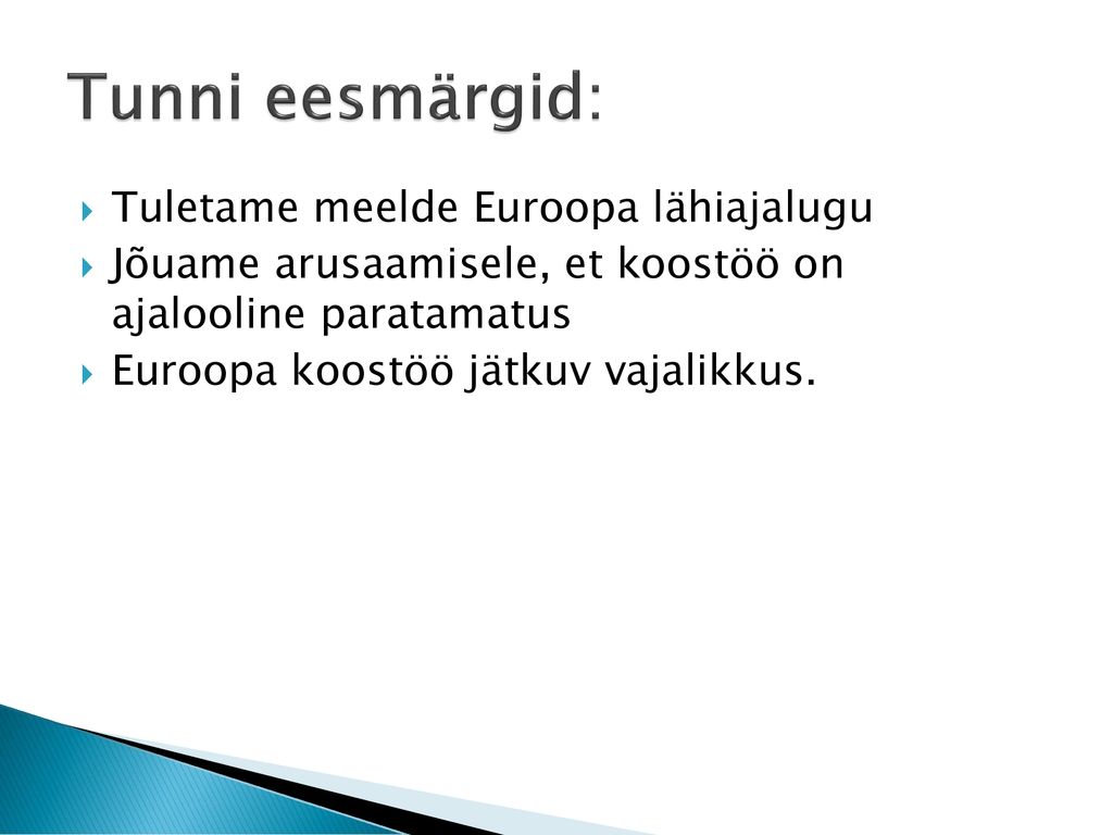 Euroopa Liidu Kujunemise Lugu - Ppt üles Laadida