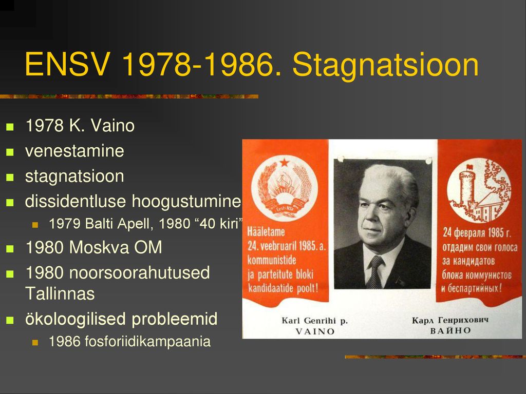 ENSV Stagnatsioon 1978 K. Vaino venestamine stagnatsioon