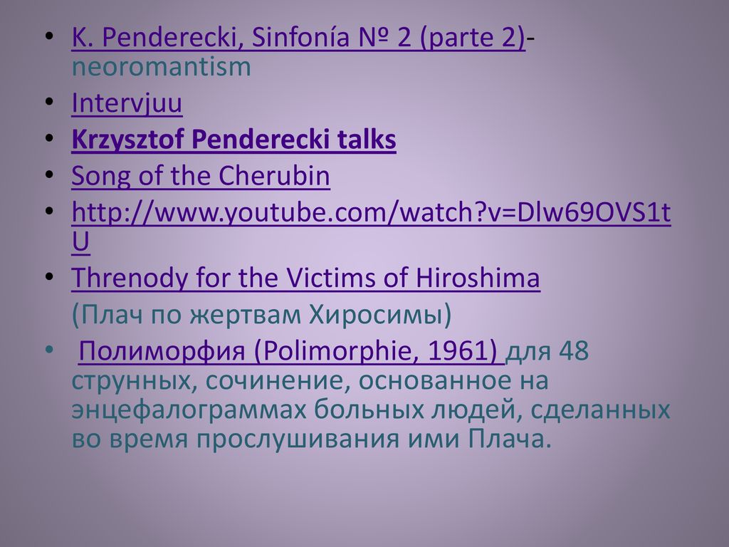 K. Penderecki, Sinfonía Nº 2 (parte 2)-neoromantism