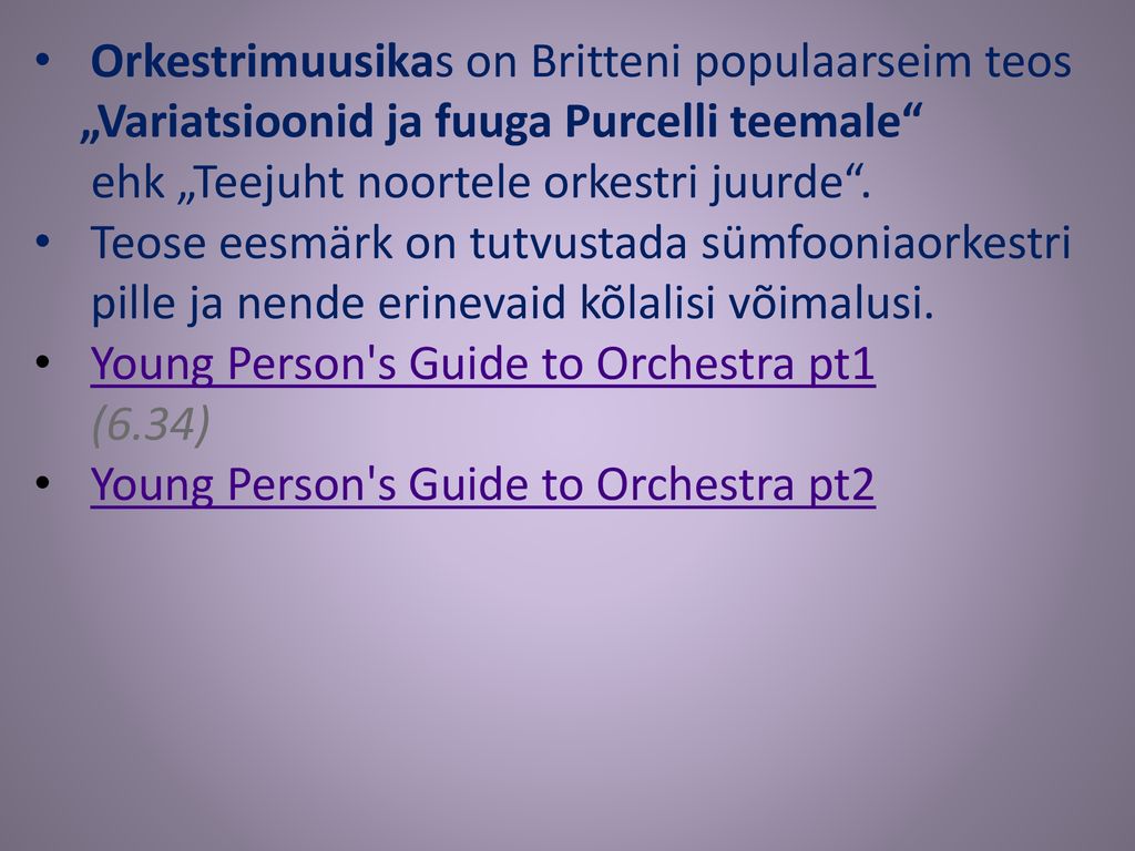 Orkestrimuusikas on Britteni populaarseim teos