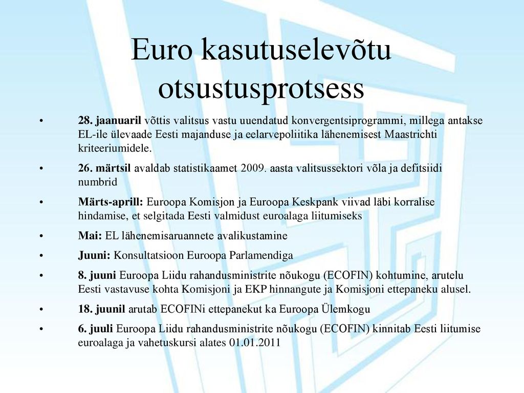 Euro kasutuselevõtu otsustusprotsess