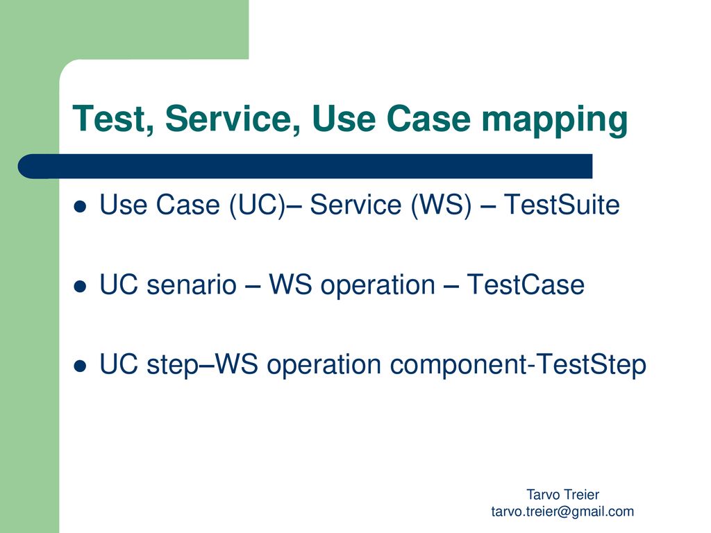 Test, Service, Use Case mapping