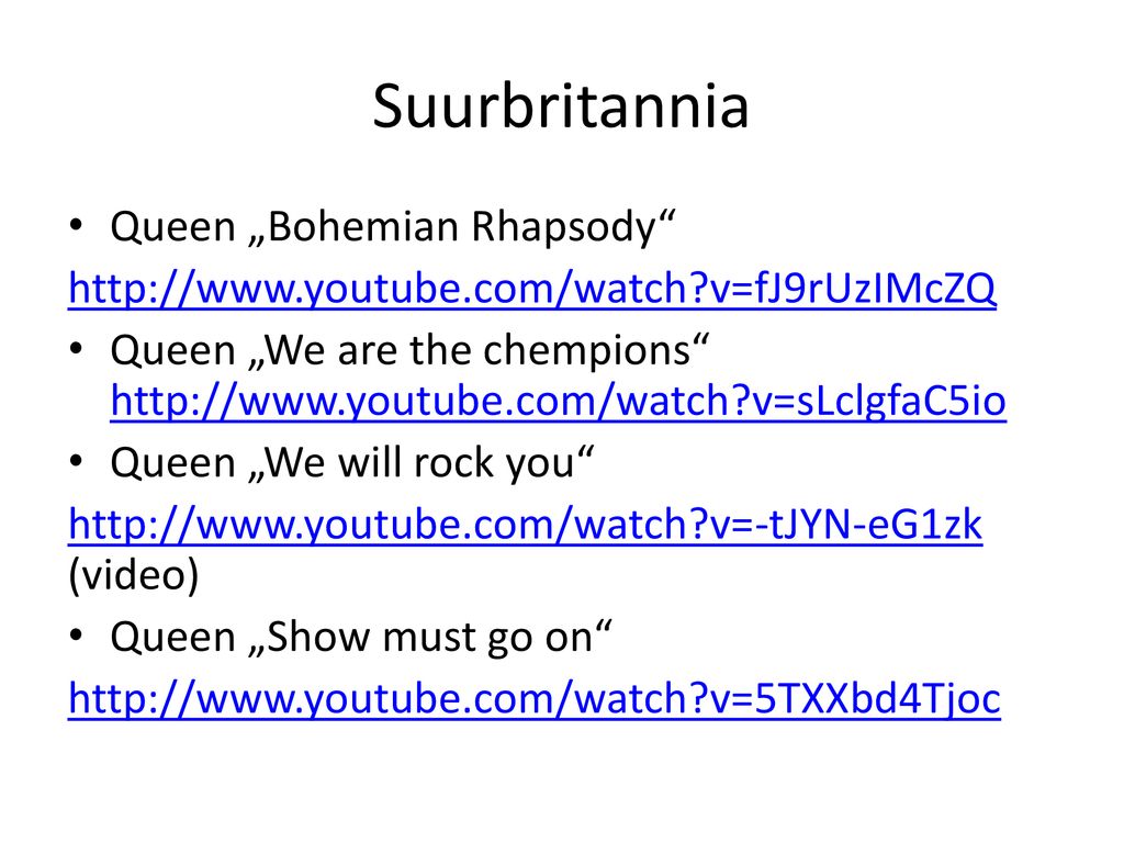 Suurbritannia Queen „Bohemian Rhapsody