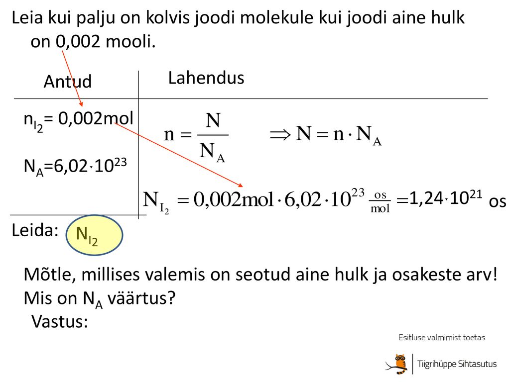 Leia kui palju on kolvis joodi molekule kui joodi aine hulk on 0,002 mooli.