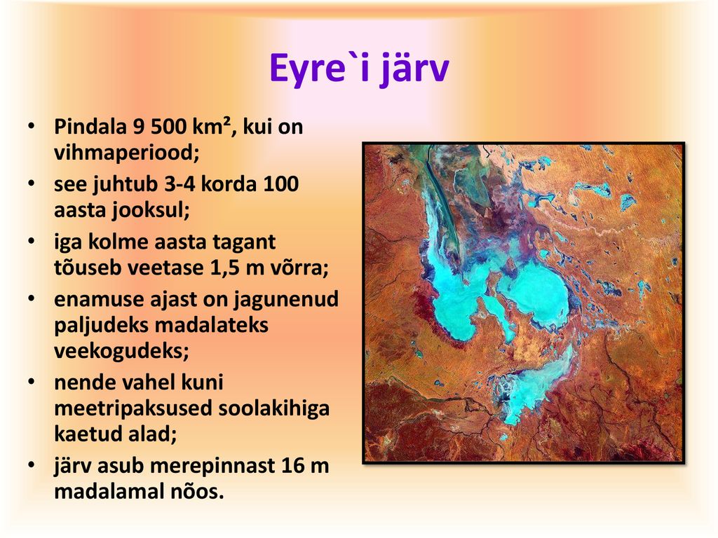 Eyre`i järv Pindala km², kui on vihmaperiood;