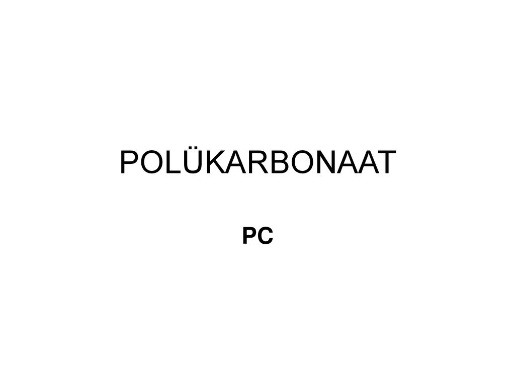 POLÜKARBONAAT PC