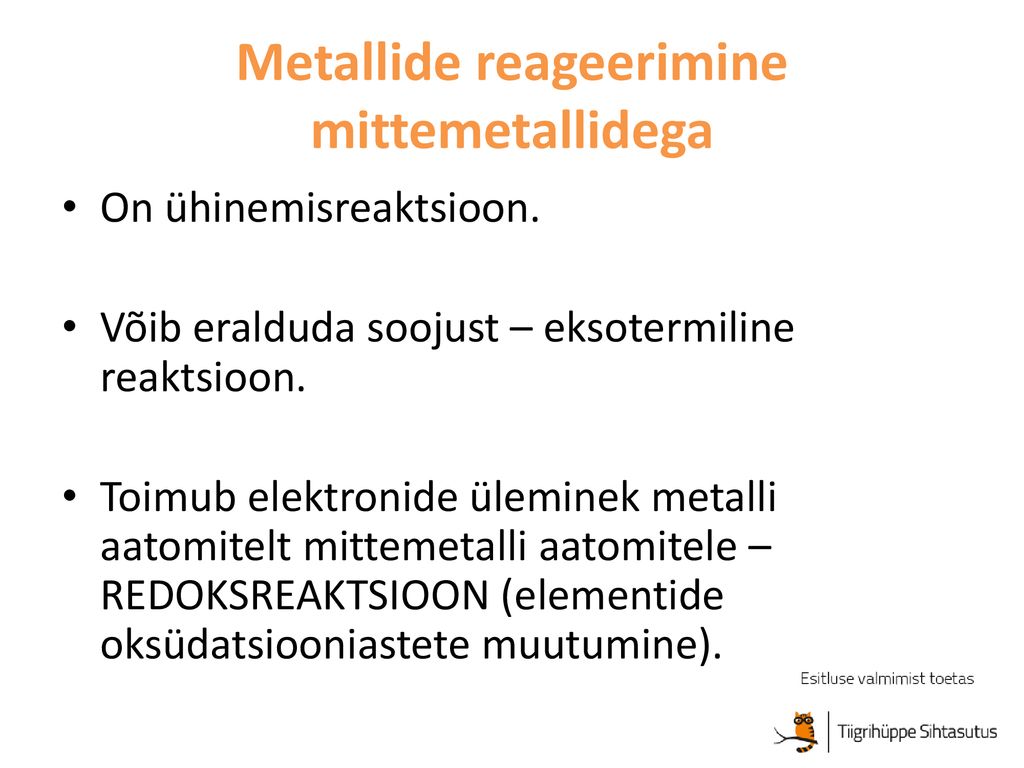 Metallide reageerimine mittemetallidega
