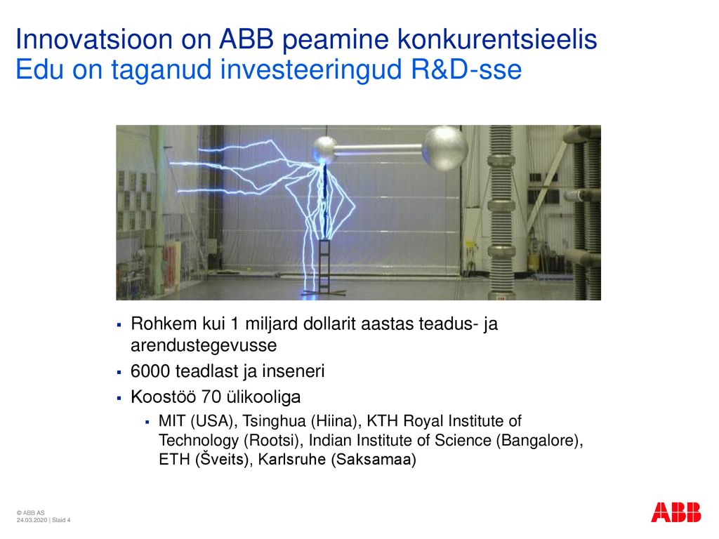 Innovatsioon on ABB peamine konkurentsieelis Edu on taganud investeeringud R&D-sse